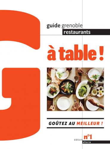 Guide Grenoble Restaurant : À table n°1